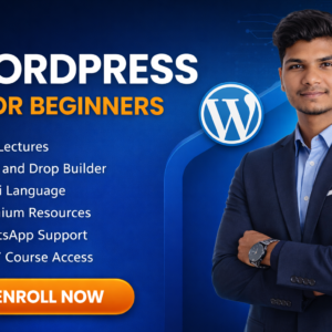 WordPress for Beginners: Learn, Build & Earn Online